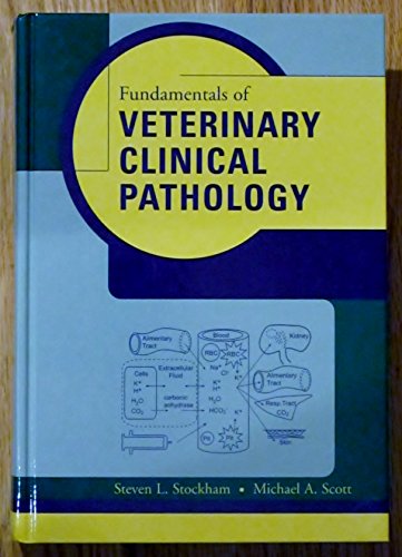 Stock image for Fundamentals of Veterinary Clinical Pathology for sale by Red's Corner LLC