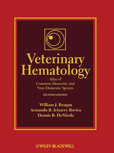 Imagen de archivo de Veterinary Hematology: Atlas of Common Domestic and Non-Domestic Species a la venta por ZBK Books