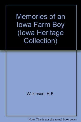Stock image for Memories of an Iowa Farm Boy (Iowa Heritage Collection) for sale by Wonder Book
