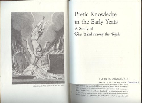 Beispielbild fr Poetic Knowledge in the Early Yeats : A Study of the Wind among the Reeds zum Verkauf von Better World Books