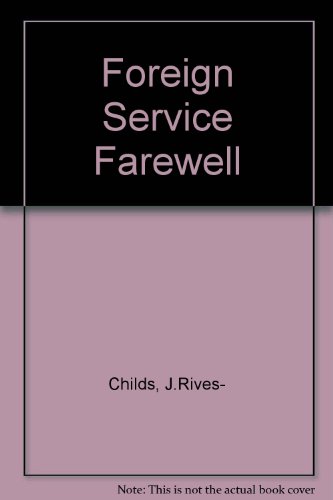 9780813902616: Foreign Service Farewell