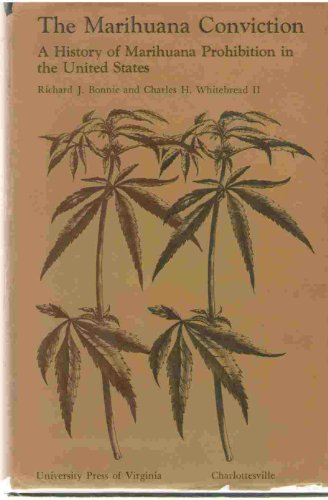 Stock image for The Marihuana Conviction for sale by Better World Books