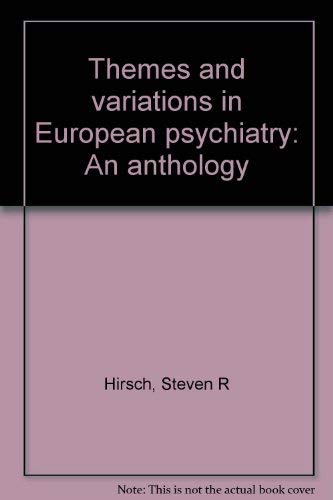 9780813905112: Title: Themes and variations in European psychiatry An an