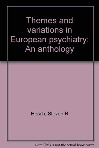 9780813905112: Themes and variations in European psychiatry: An anthology