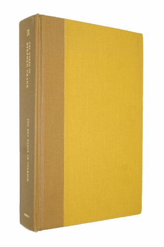 The Red Badge of Courage: An Episode of the American Civil War (The University of Virginia Edition of the Works of Stephen Crane, Volume 2) (9780813905143) by Stephen Crane