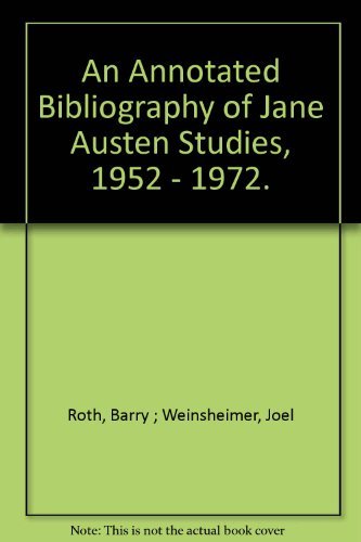 Beispielbild fr An annotated bibliography of Jane Austen studies, 1952-1972 zum Verkauf von Better World Books Ltd
