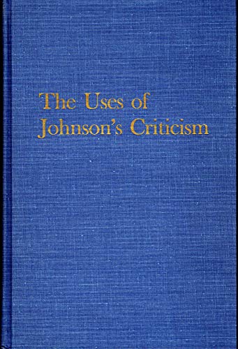 The uses of Johnson's criticism (9780813906256) by Damrosch, Leopold