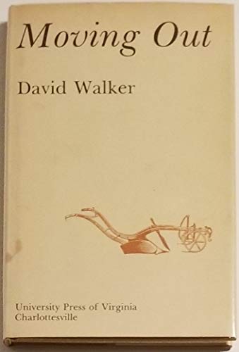Moving Out (9780813906577) by Walker, David