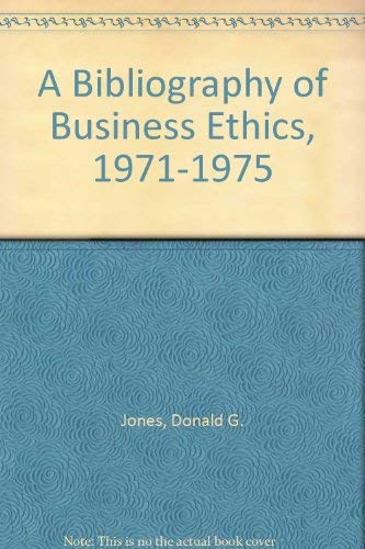 A Bibliography of Business Ethics, 1971-1975