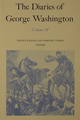 9780813907222: The Diaries v. 4; 1784-June, 1786: 1784-June 1786 Volume 4: 04 (Diaries of George Washington)