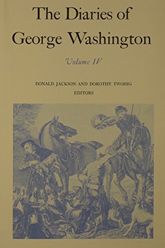 9780813907222: Diaries of George Washington: 1784-June 1786 (4)