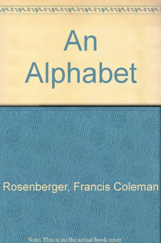 Stock image for An Alphabet for sale by Weller Book Works, A.B.A.A.