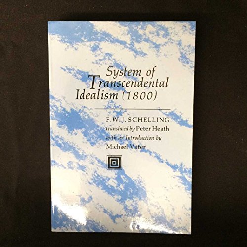 Beispielbild fr System of Transcendental Idealism (1800) zum Verkauf von Better World Books
