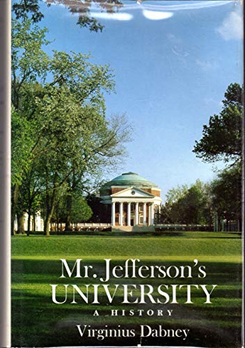 Mr. Jefferson's University: a History