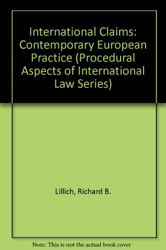 9780813909271: International Claims: Contemporary European Practice