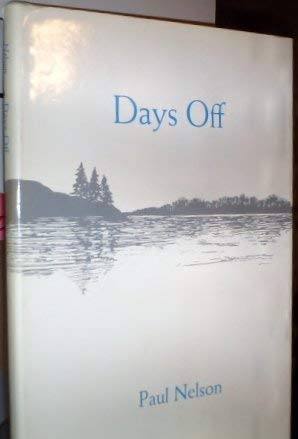 Days Off (9780813909653) by Nelson, Paul