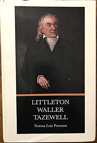 Beispielbild fr Littleton Waller Tazewell zum Verkauf von ThriftBooks-Atlanta