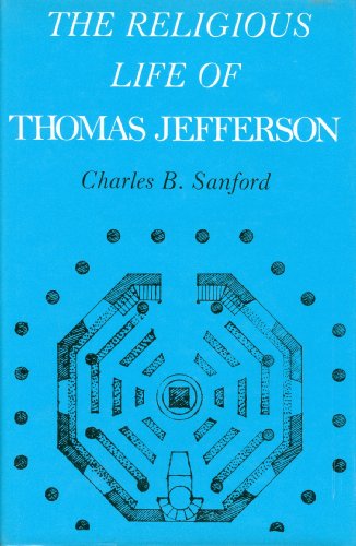 Imagen de archivo de The religious life of Thomas Jefferson a la venta por Books of the Smoky Mountains