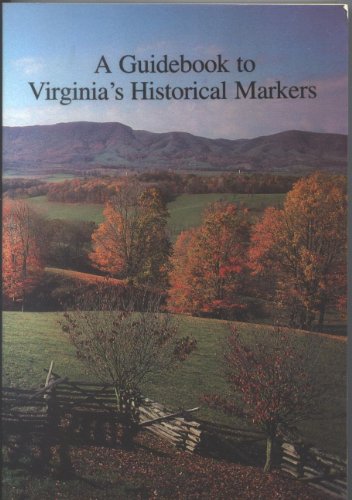 Stock image for Guidebook to Virginia's Historical Markers for sale by Wonder Book