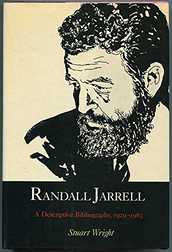 Beispielbild fr Randall Jarrell : A Descriptive Bibliography: 1929-1983 zum Verkauf von Better World Books