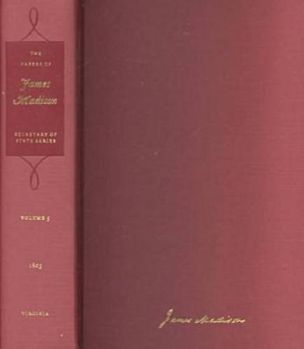 Beispielbild fr The Papers of James Madison, Secretary of State Series: 4 March-31 July 1801: Vol 1 zum Verkauf von Revaluation Books