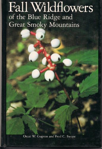 9780813911236: Fall Wild Flowers of the Blue Ridge and Great Smoky Mountains