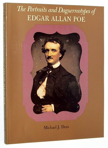 9780813911816: The Portraits and Daguerreotypes of Edgar Allan Poe