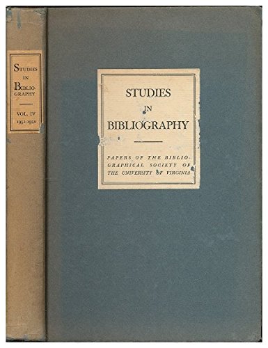 Beispielbild fr Studies in Bibliography: Papers of the Bibliographical Society of the University of Virginia; Volume XXXXII, 1989 zum Verkauf von PsychoBabel & Skoob Books