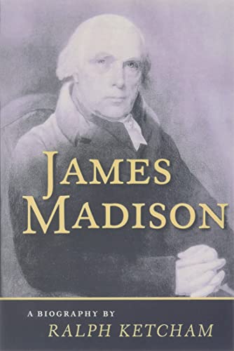 Beispielbild fr James Madison : A Biography zum Verkauf von Better World Books
