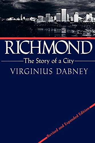 Stock image for Richmond: The Story of a City for sale by Wonder Book