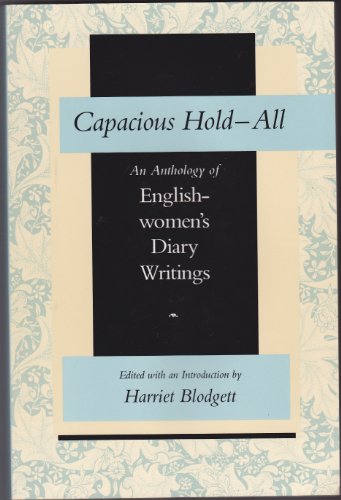 9780813913186: Capacious Hold-All: An Anthology of Englishwomen's Diary Writings