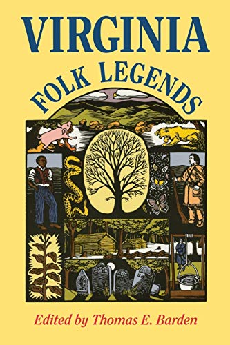 Stock image for Virginia Folk Legends (Publications of the American Folklore Society. New Series) for sale by SecondSale