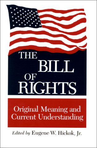 Imagen de archivo de The Bill of Rights: Original Meaning and Current Understanding a la venta por gearbooks