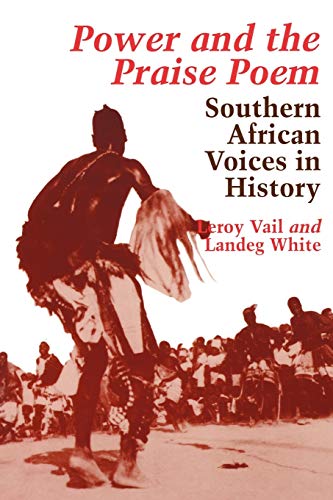 Beispielbild fr Power and the Praise Poem: South African Voices in History zum Verkauf von ThriftBooks-Atlanta