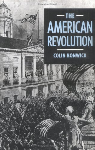Beispielbild fr The American Revolution zum Verkauf von Blackwell's
