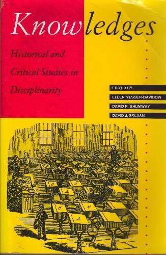 Stock image for Knowledges: Historical and Critical Studies in Disciplinarity for sale by ThriftBooks-Atlanta