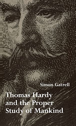 9780813914350: Thomas Hardy & Proper Study of Mankind (Victorian Literature & Culture (Hardcover))
