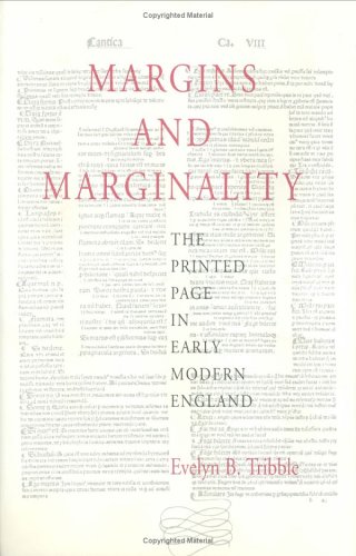 Margins and Marginality: The Printed Page in Early Modern England
