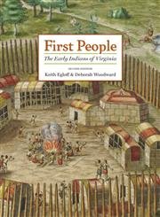 9780813914749: First People: The Early Indians of Virginia