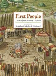 Stock image for First People: The Early Indians of Virginia for sale by ThriftBooks-Atlanta