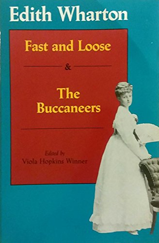 Imagen de archivo de Fast and Loose: And the Buccaneers a la venta por Books of the Smoky Mountains