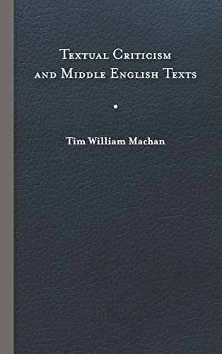 Imagen de archivo de Textual Criticism and Middle English Texts a la venta por Heartwood Books, A.B.A.A.