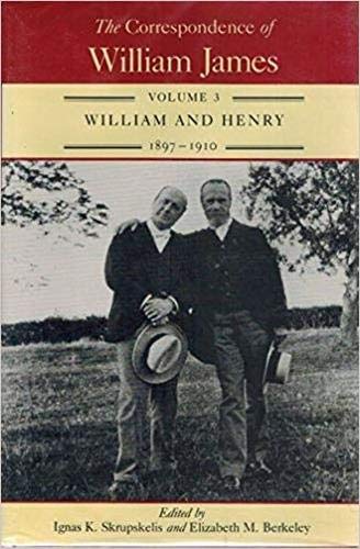 Imagen de archivo de Correspondence of William James : William and Henry, 1897-1910 a la venta por GreatBookPrices