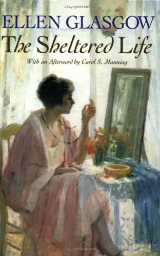 9780813915142: The Sheltered Life