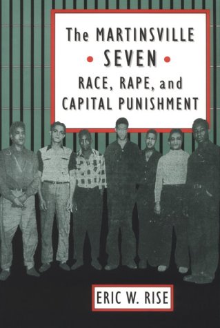 9780813915678: The Martinsville Seven: Race, Rape, and Capital Punishment