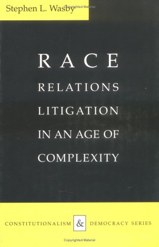 Beispielbild fr Race Relations Litigation in an Age of Complexity zum Verkauf von Better World Books