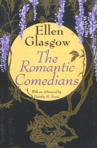 9780813916156: The Romantic Comedians