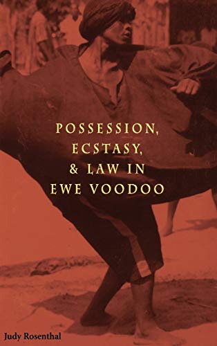 9780813918044: Possession, Ecstasy, and Law in Ewe Voodoo