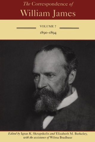 Stock image for The Correspondence of William James: 1890-1894: Vol 7 for sale by Revaluation Books