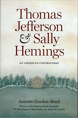 Stock image for Thomas Jefferson and Sally Hemings: An American Controversy for sale by HPB-Emerald